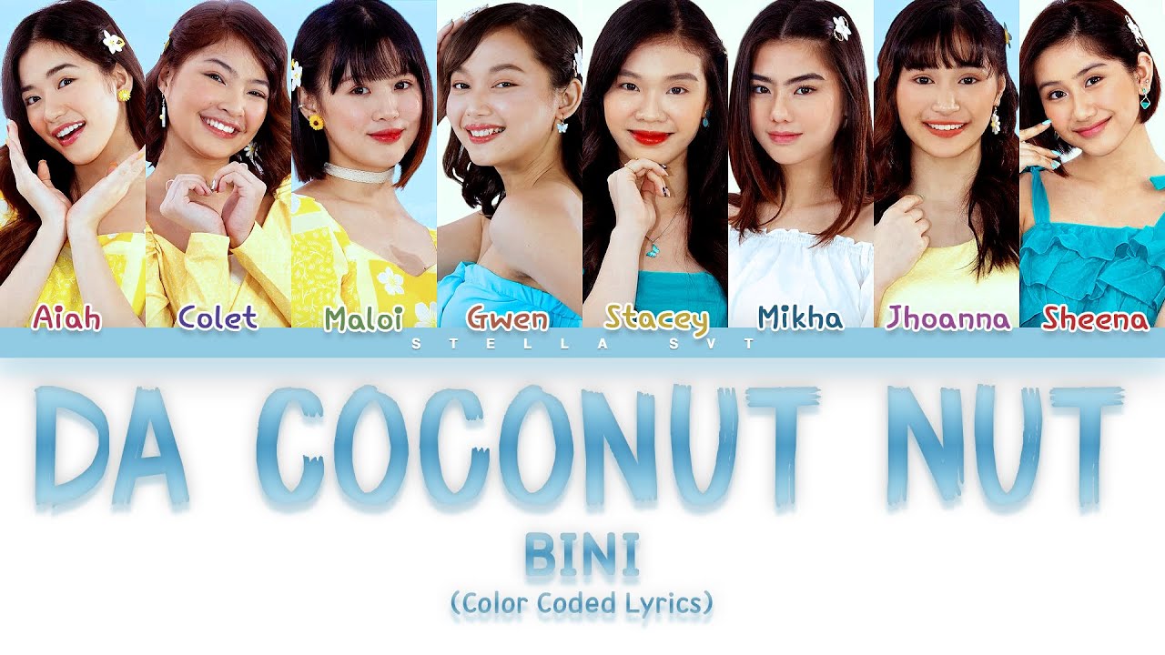 BINI - Da Coconut Nut (Color Coded Lyrics)