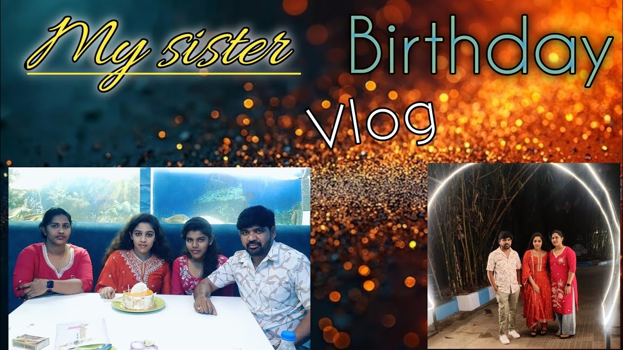 My sister birthday vlog 🎂@TejaFoodDiariesPerfectforvlogs 