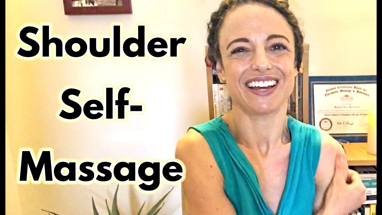 Relieve Painful, Tight Shoulders with Self-Massage