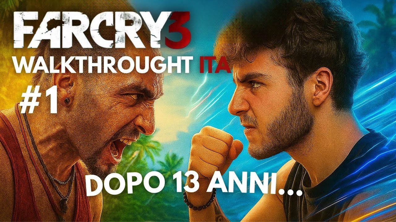 FARCRY 3...DOPO 13 ANNI...! [Walkthrought ITA - EP1]