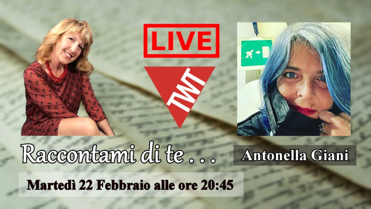 Raccontami di te ... Antonella Giani