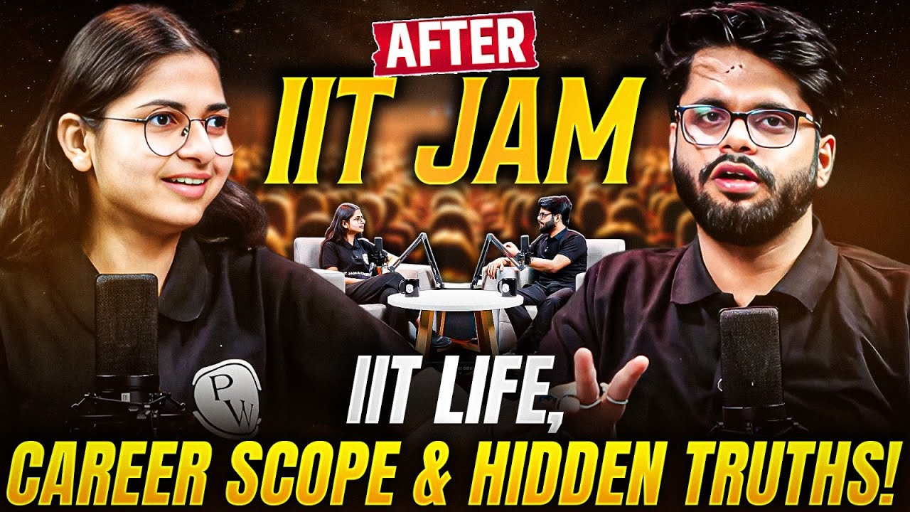 After IIT JAM: IIT Life, Career Scope & Hidden Truths! | IIT JAM 2026 | IIT JAM Preparation Tips
