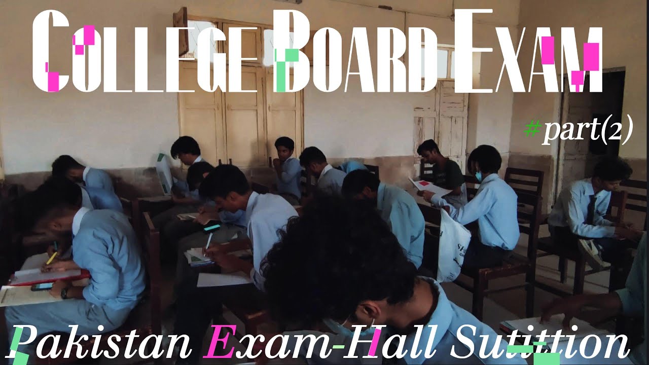 Reality Of Pakistan Board Examination System | Vlog Part 2