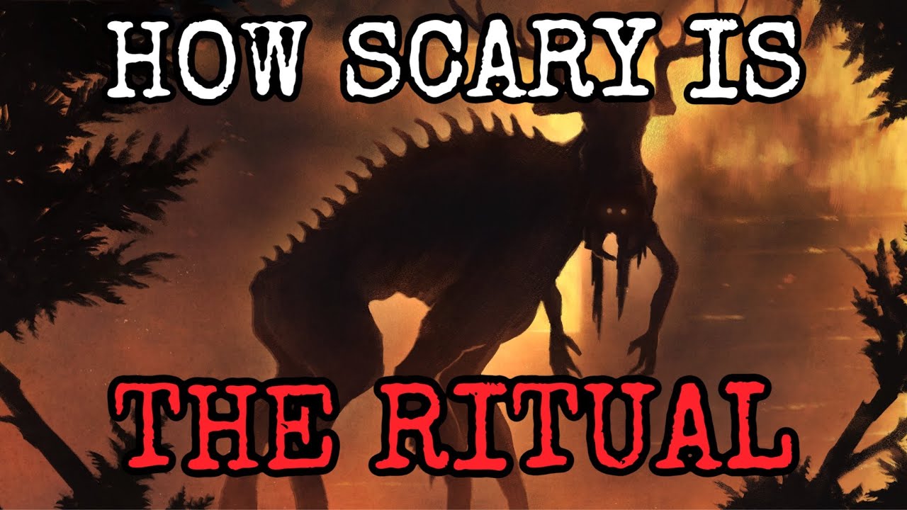 THE RITUAL (2017) Scare Score