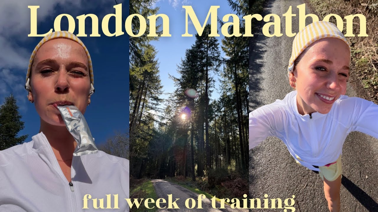 A FULL WEEK OF TRAINING FOR THE LONDON MARATHON 2026