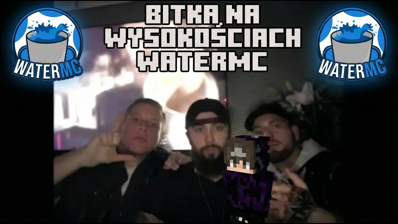 WATERMC.EU BITKA NA WYSOKOŚCIACH 💦| txt pvp + macro