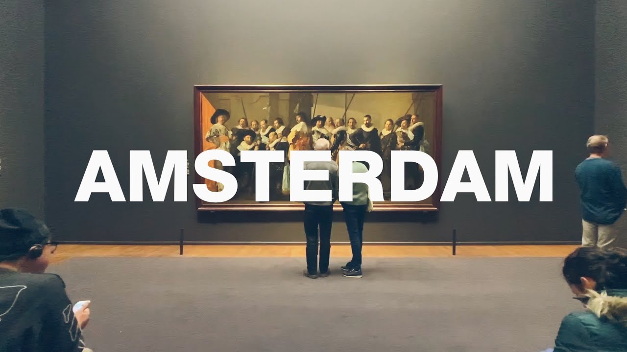 Amsterdam 2019 Travel Film 🇳🇱