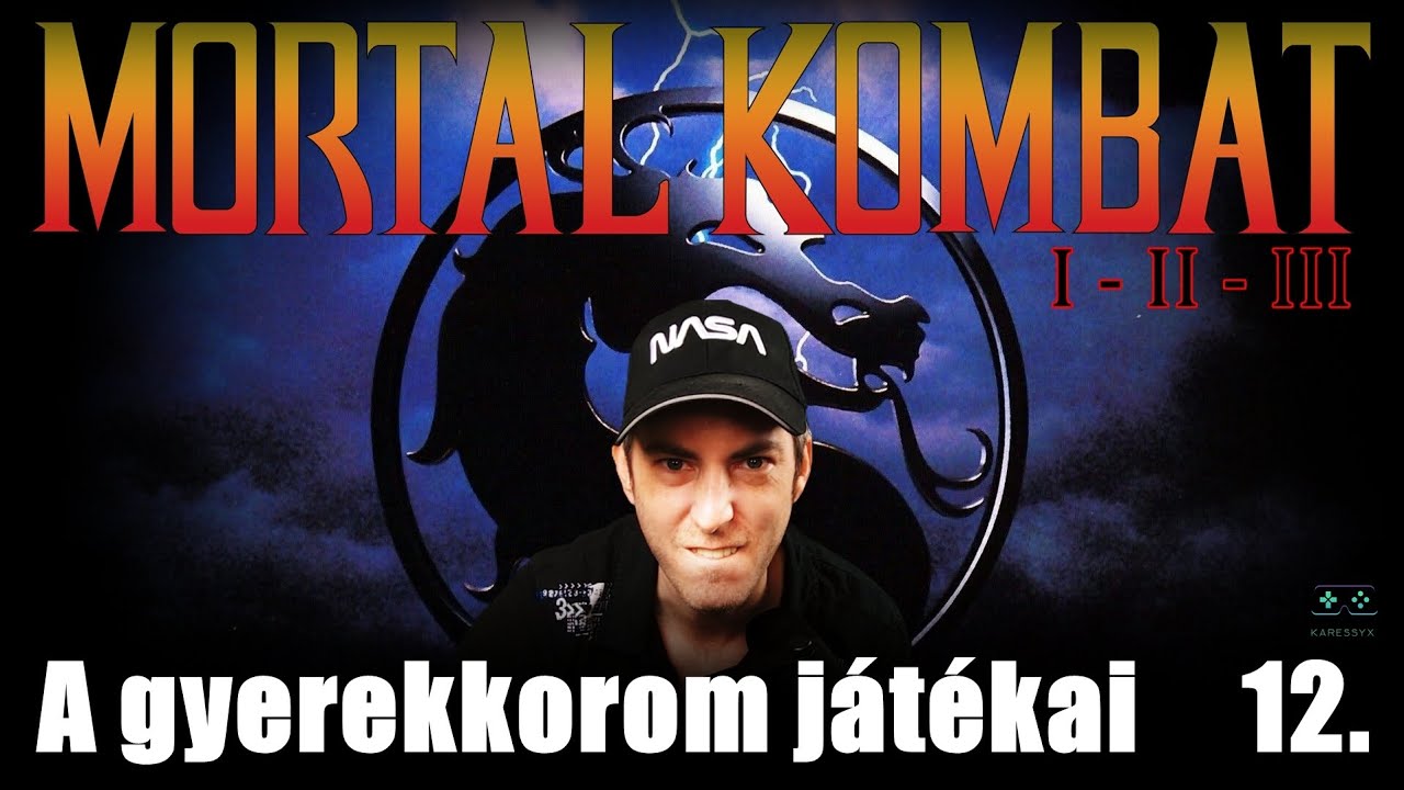 Gyerekkorom játékai 12.-rész.(1992.-1993.-1995)🎮😱Mortal Kombat 1-2-3