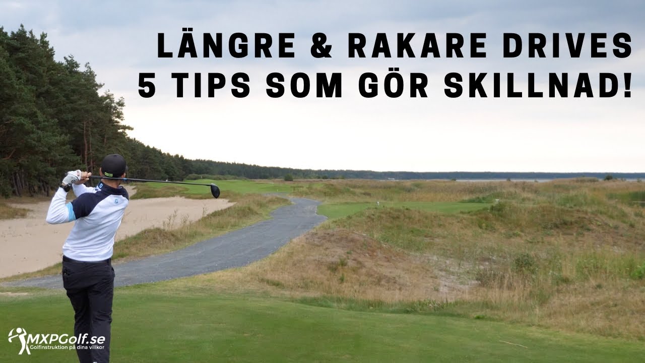 Slå längre & rakare drives! Longdrivespecial - MXPGolf.se