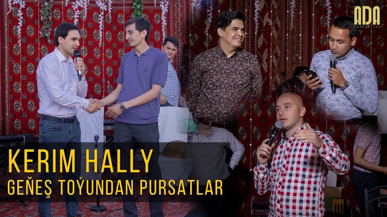 Kerim Hallyýewiň - genesh toýundan pursatlar.