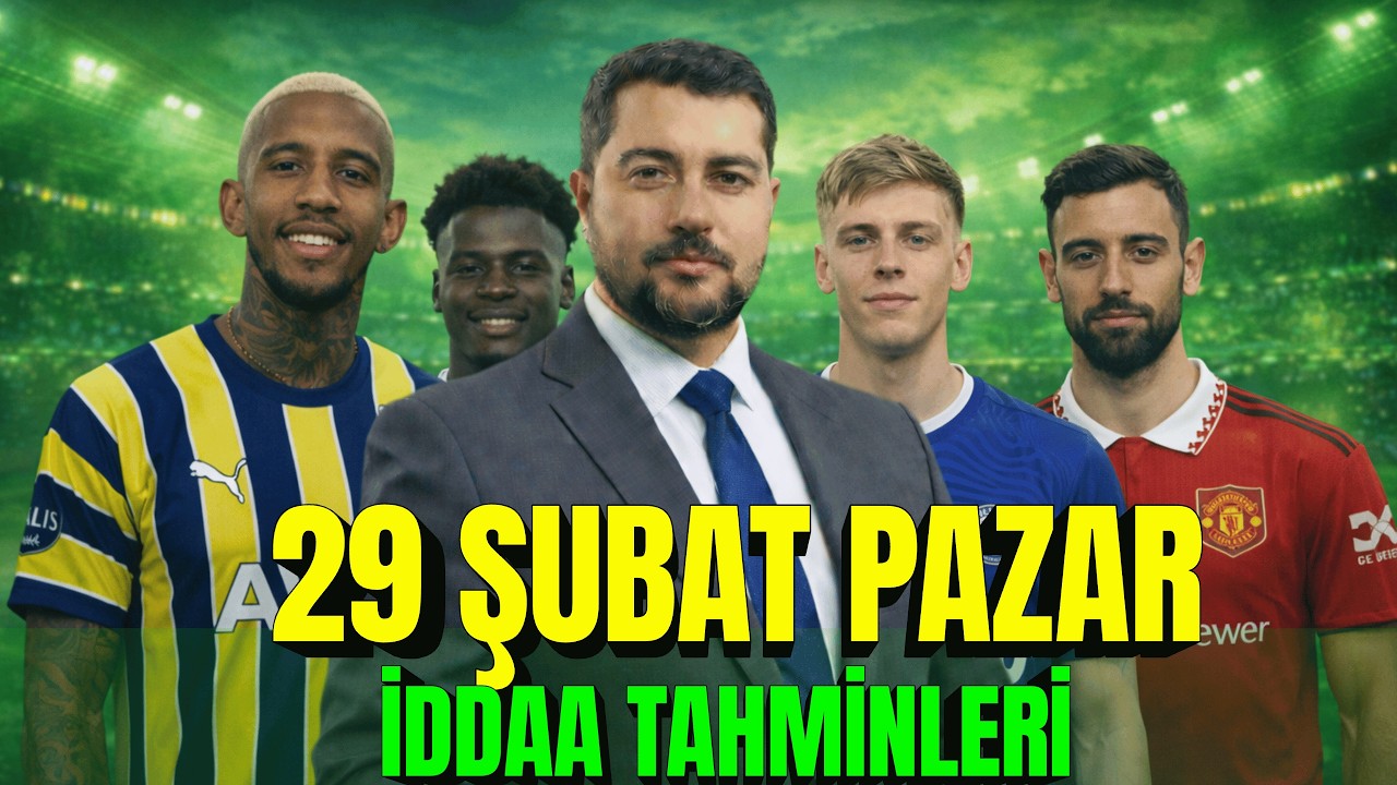 HAFTA SONU BANKO MA&Ccedil;LARI - 28 ŞUBAT CUMARTESİ İDDAA TAHMİNLERİ #iddaa
