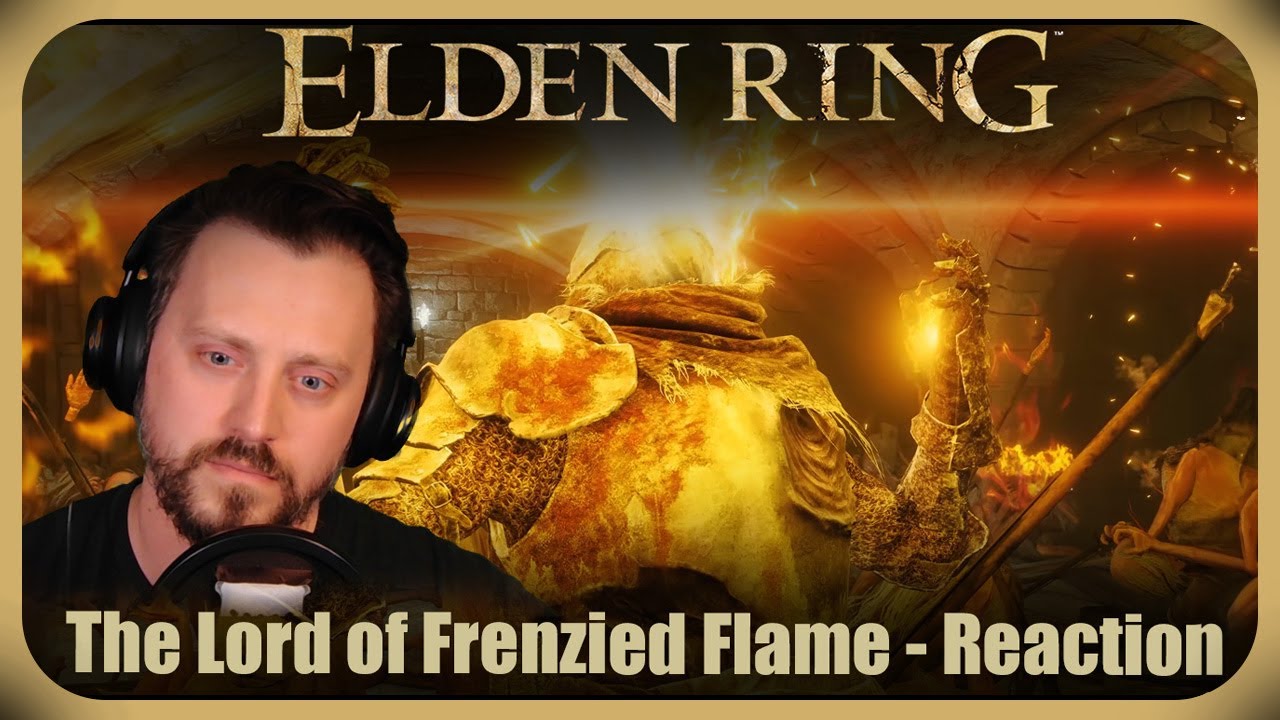 Elden Ring - The Lord of Frenzied Flame Movie Reaction