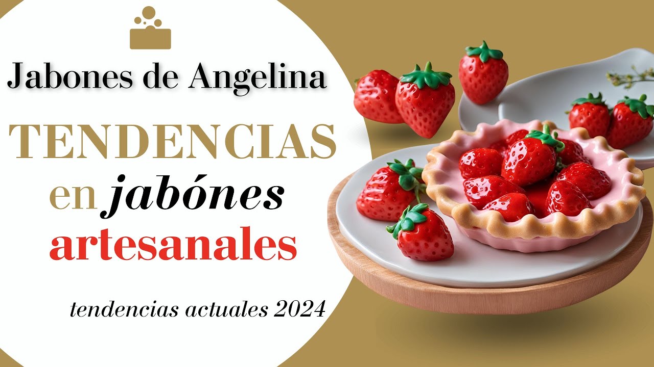 Tendencias actuales en la industria de jabones artesanales
