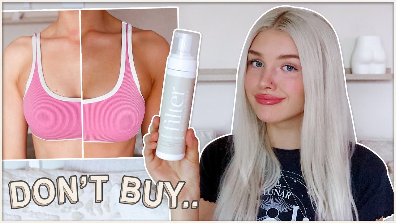 FILTER BY MOLLY MAE TANNING MOUSSE DARK | DON'T BUY UNTIL YOU WATCH THIS..