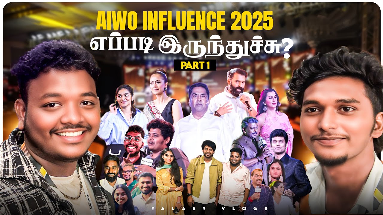 😂💥AIWO Influence 2025 எப்படி இருந்துச்சு⁉️ | Leela Palace | Influencers Day | TN YouTubers Meetup