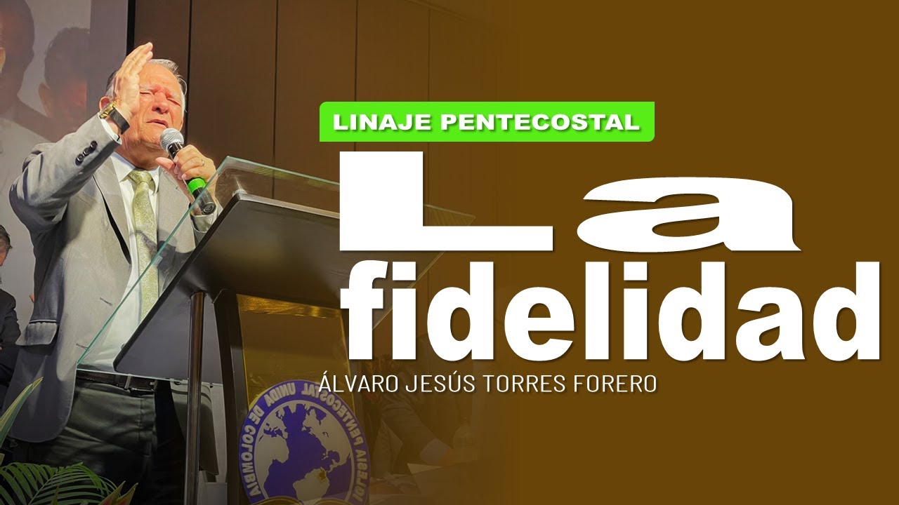 🔴 La fidelidad | Permanece Fiel | Álvaro Torres Forero 🎥
