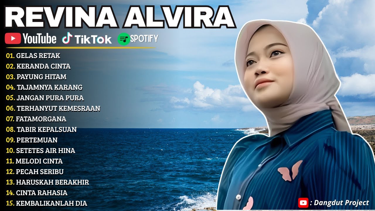 GELAS RETAK - KERANDA CINTA || REVINA ALVIRA || DANGDUT PROJECT || FULL ALBUM TERBARU 2025