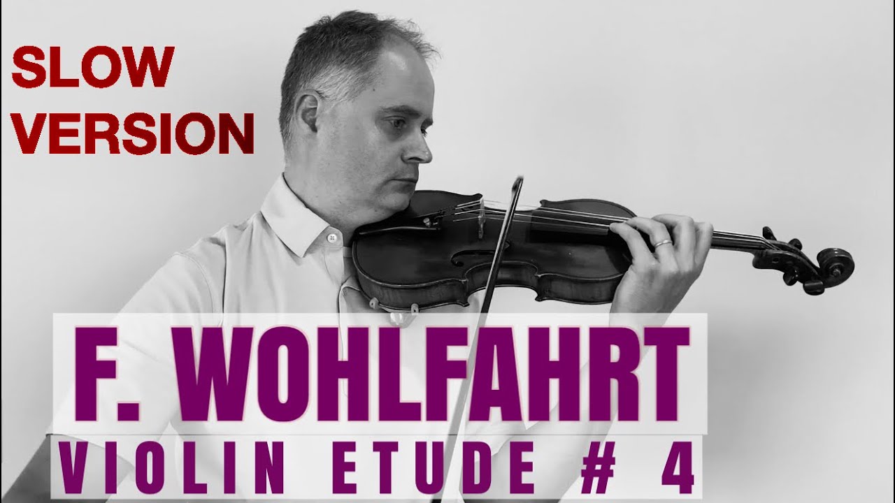 SLOW VERSION: F. Wohlfahrt Op. 45 Violin Etude no. 4 by @Violinexplorer