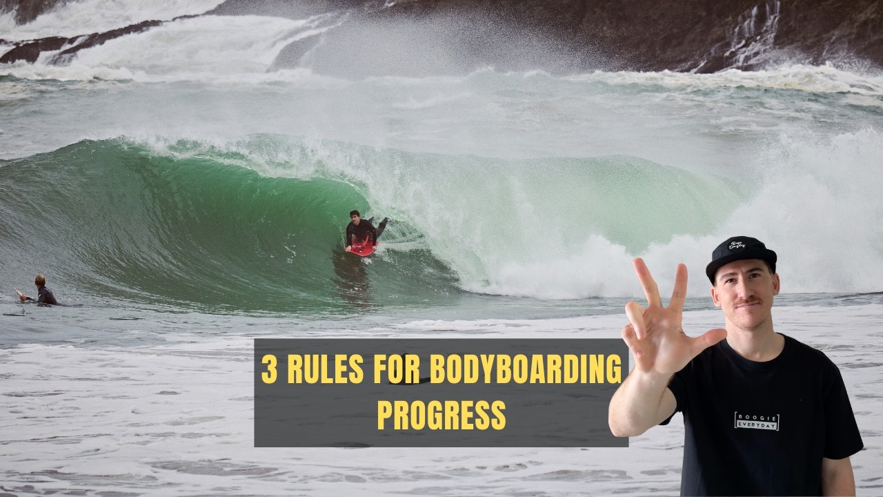 3 Rules That Will Actually Make You a Better Bodyboarder