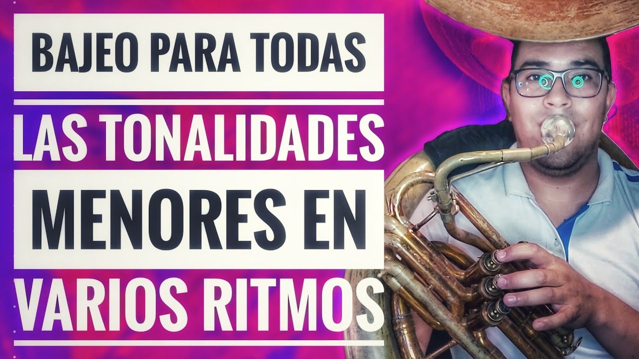 COMO TOCAR TUBA l BAJEOS EN VARIOS RITMOS l TONOS MENORES