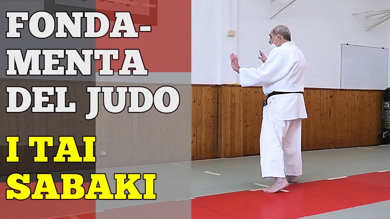 Le fondamenta del judo: Tai Sabaki