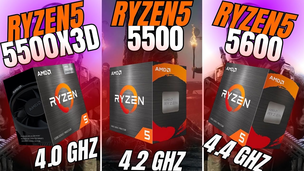 Ryzen 5 5500 vs Ryzen 5 5600 vs Ryzen 5 5500x3D
