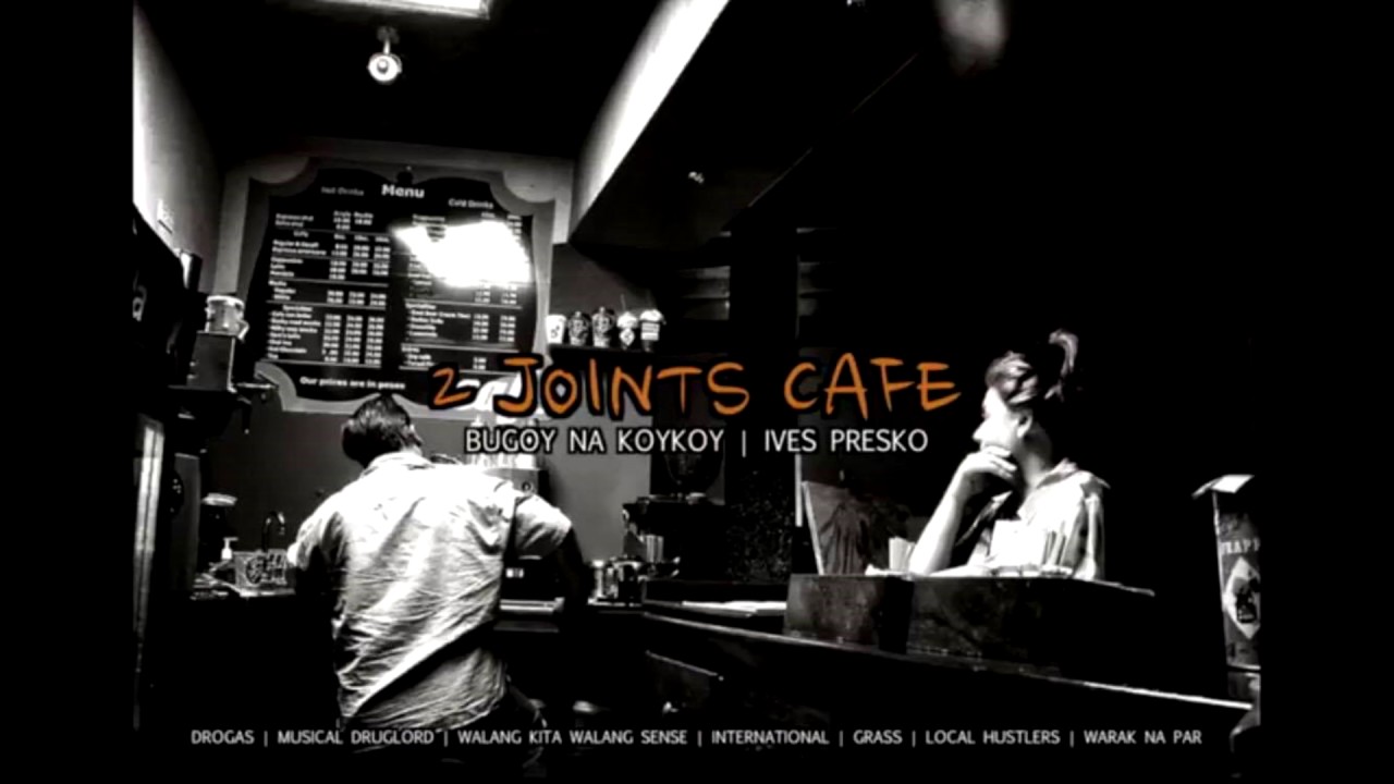 Bugoy na Koykoy & Ives Presko - 2 Joints Cafe (Full Mixtape)