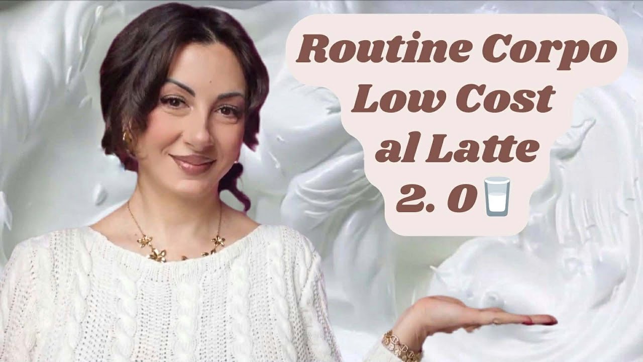 Routine Corpo Low Cost al Profumo di Latte 2.0🥛✨