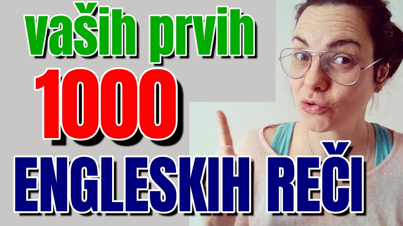 1000 ENGLESKIH REČI (ZA NIVO A1-A2)