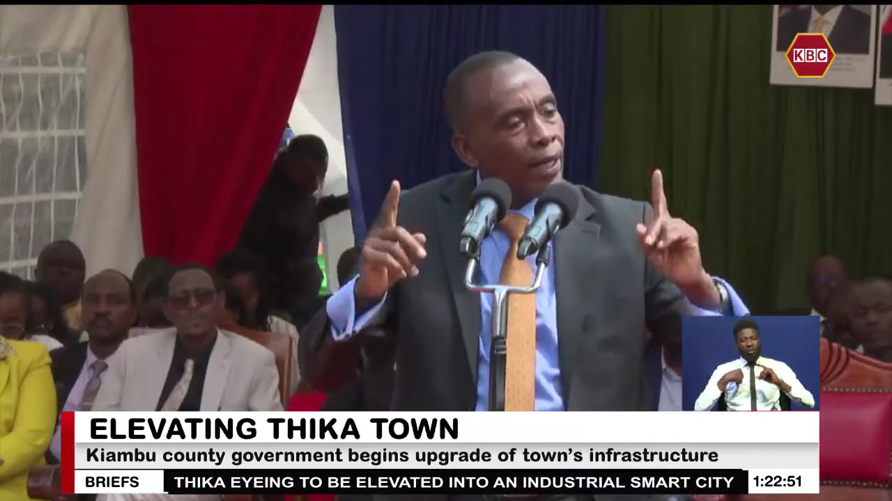 Kiambu county govt begins Thika town infrastructure upgrade to attain industrial smart city status