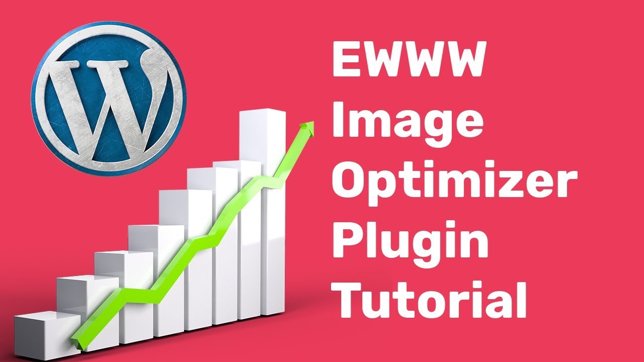 EWWW Image Optimizer &ndash; A WordPress Image Optimizer Plugin Settings Tutorial