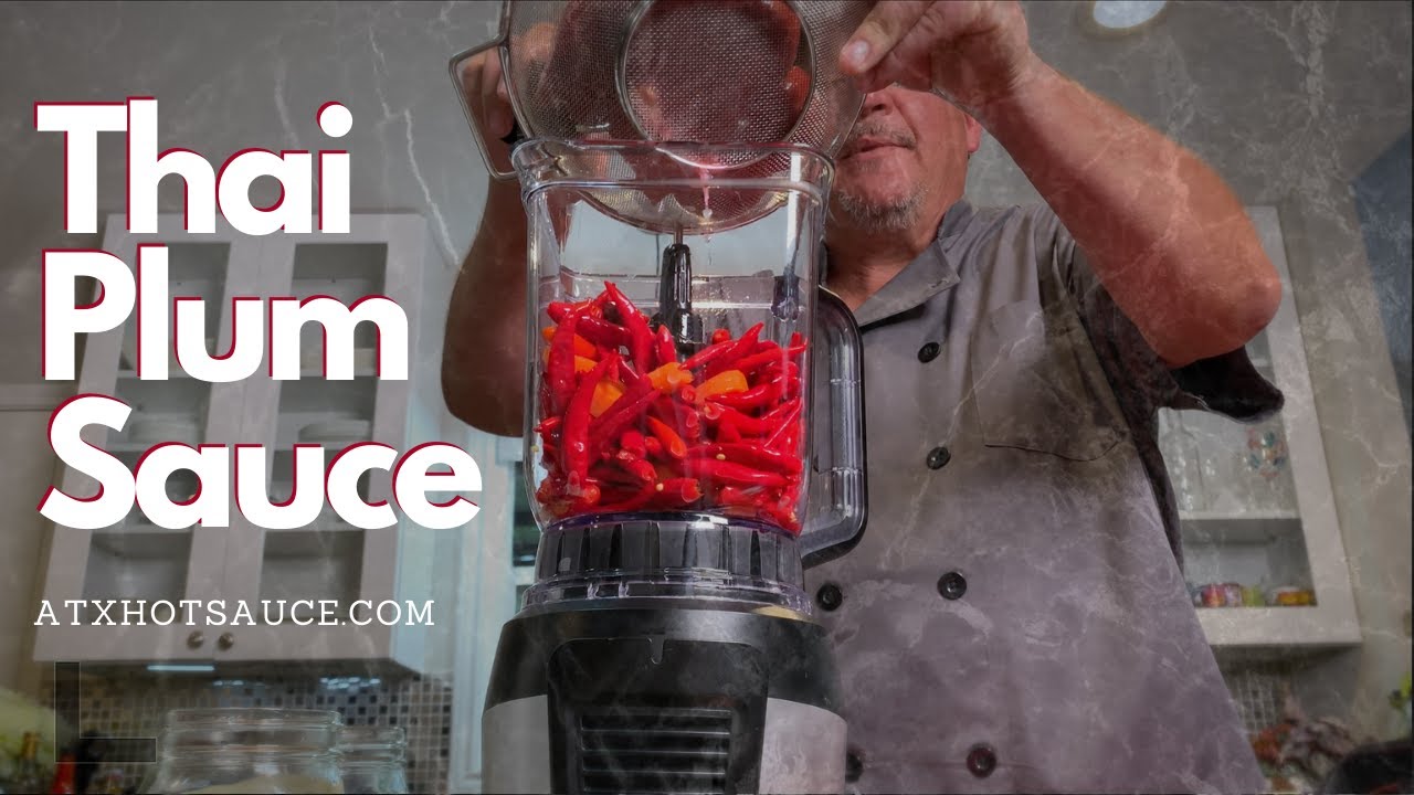 How To Make a Fermented Thai Plum HotSauce