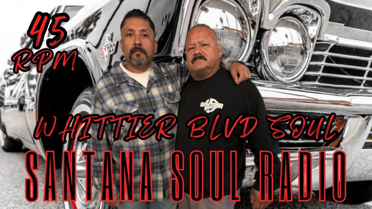 Whittier Blvd Soul - 45 RPM Vinyl | Rare Soul & More