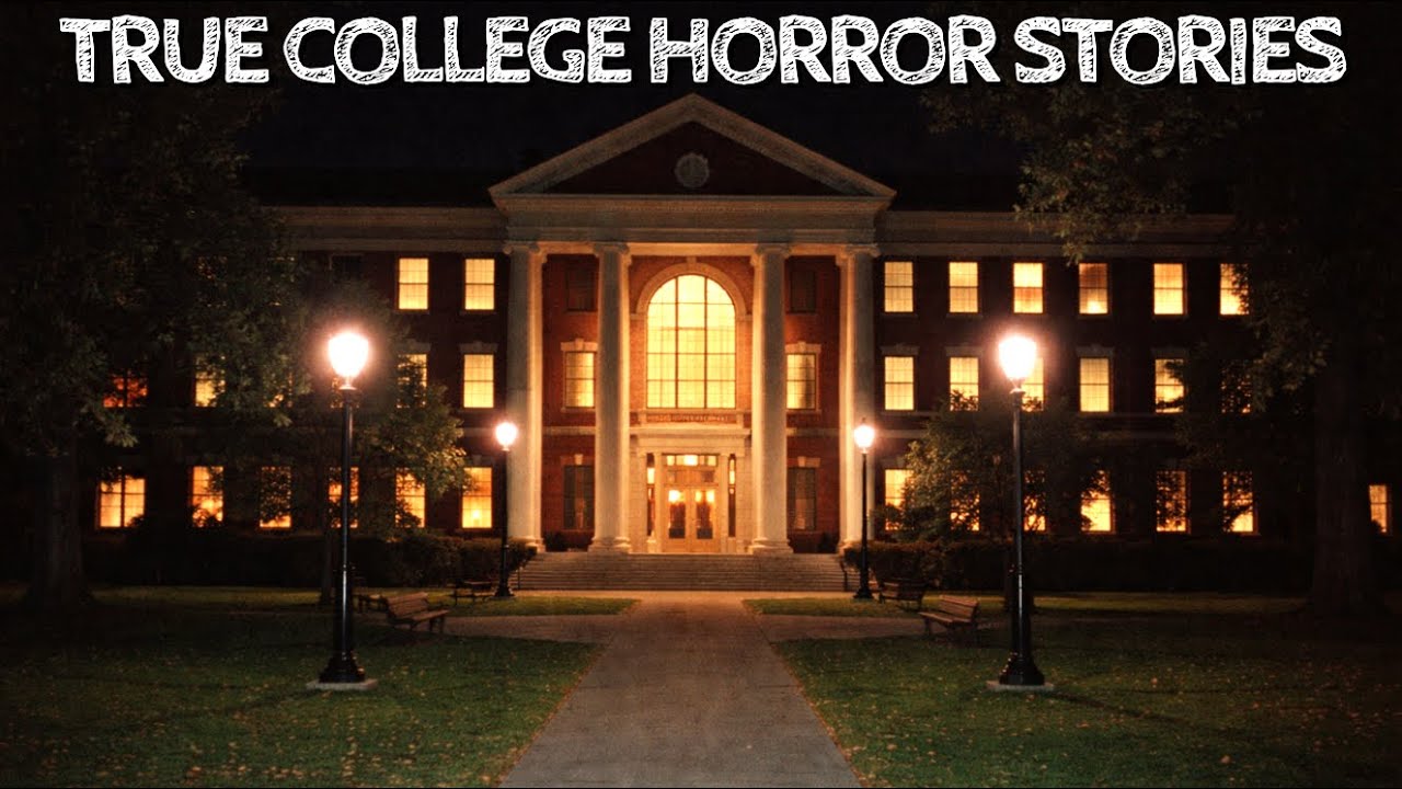 3 Hours of True College Horror Stories