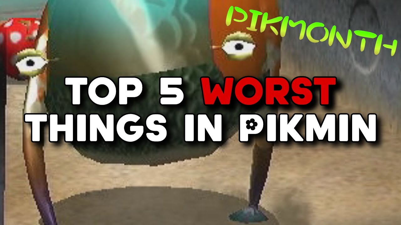 Top 5 Worst Things in Pikmin