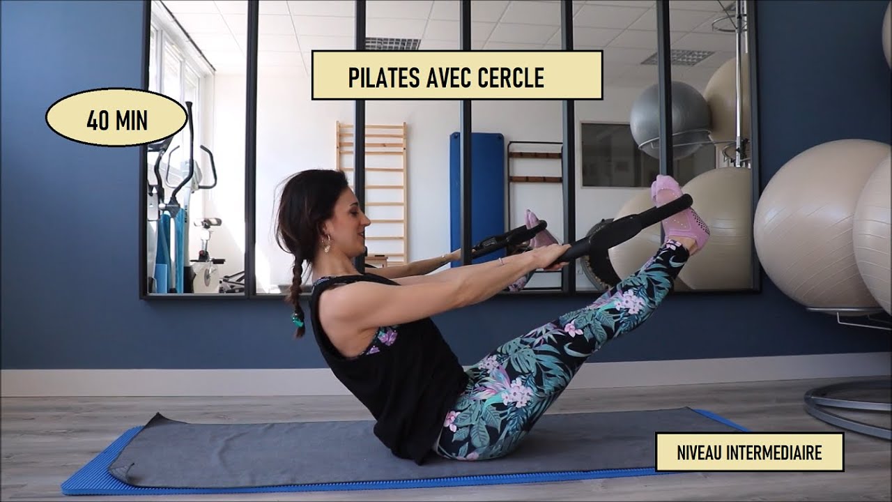 PILATES MATWORK avec cercle (Pilates circle) niveau intermédiaire