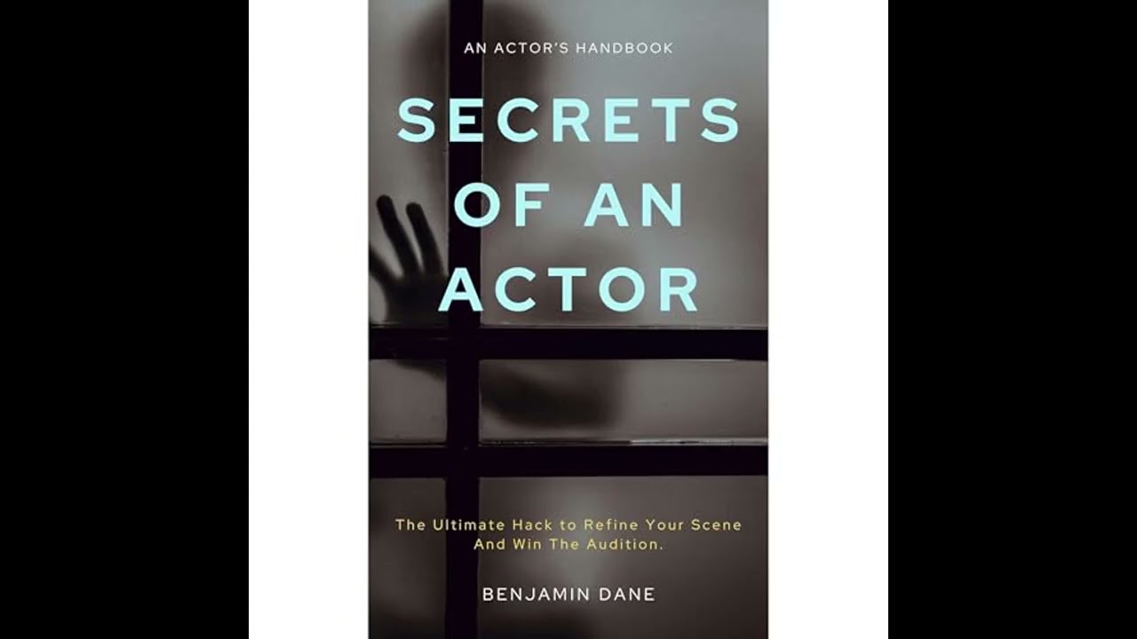 Audiobook: Secrets Of An Actor - Benjamin Dane Audiobook
