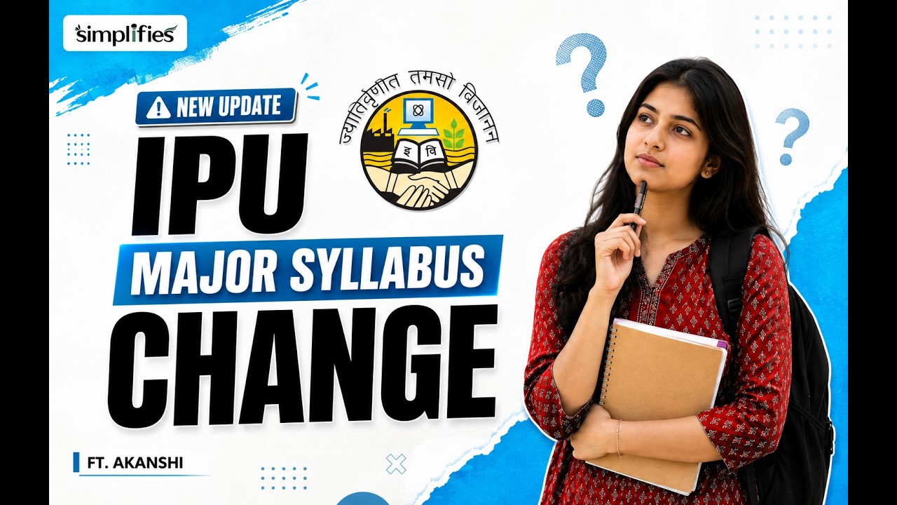 Major Changes in 1st Year IPU Syllabus | 2026-27 | GGSIPU | SIMPLIFIES | MAIT | IPU