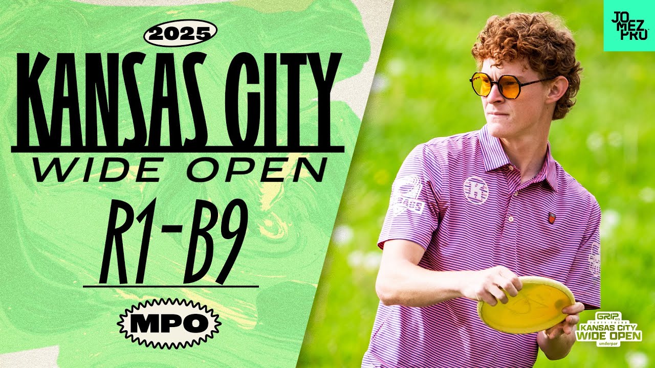 2025 Kansas City Wide Open | MPO R1B9 | Barela, Buhr, Robinson, Buckets | Jomez Disc Golf