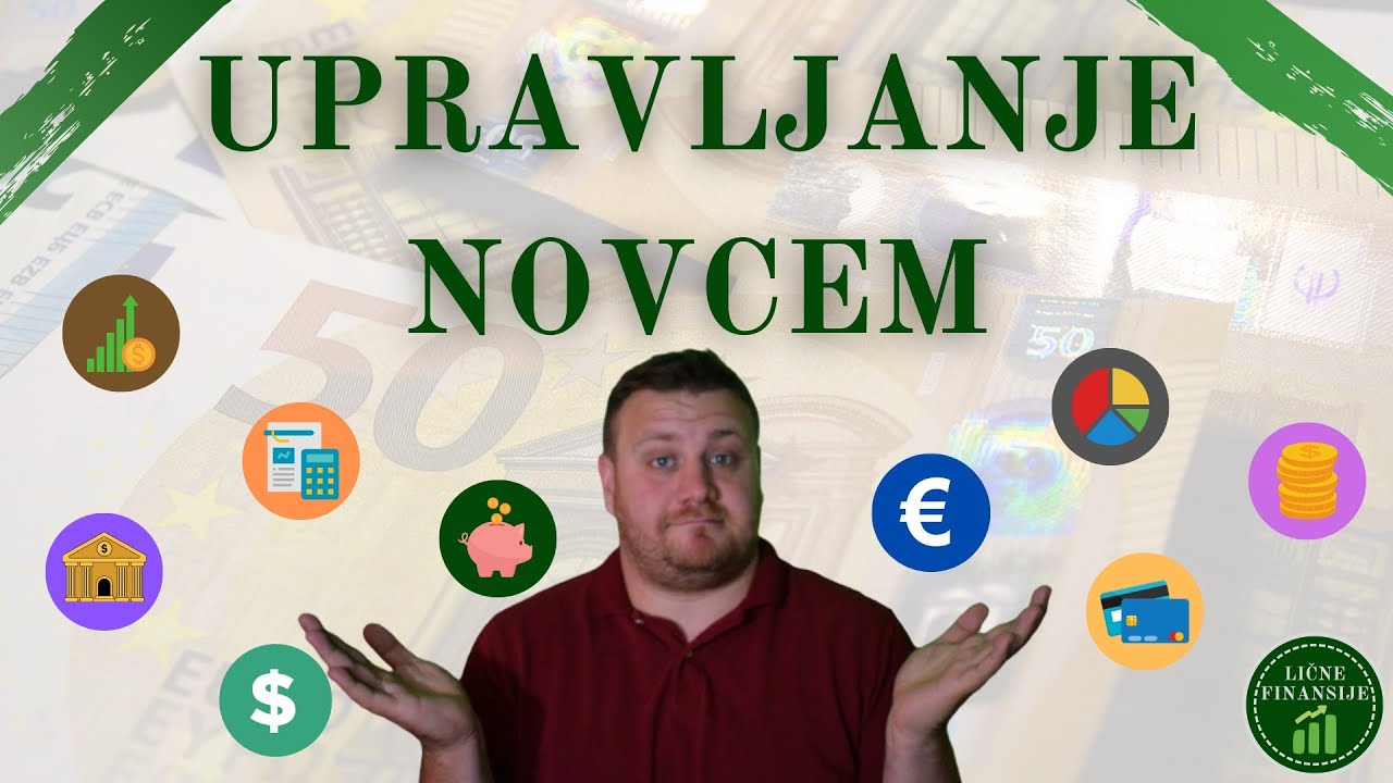 Upravljanje novcem korak po korak - Money Management za bolje finansije već sutra 💰💰💰
