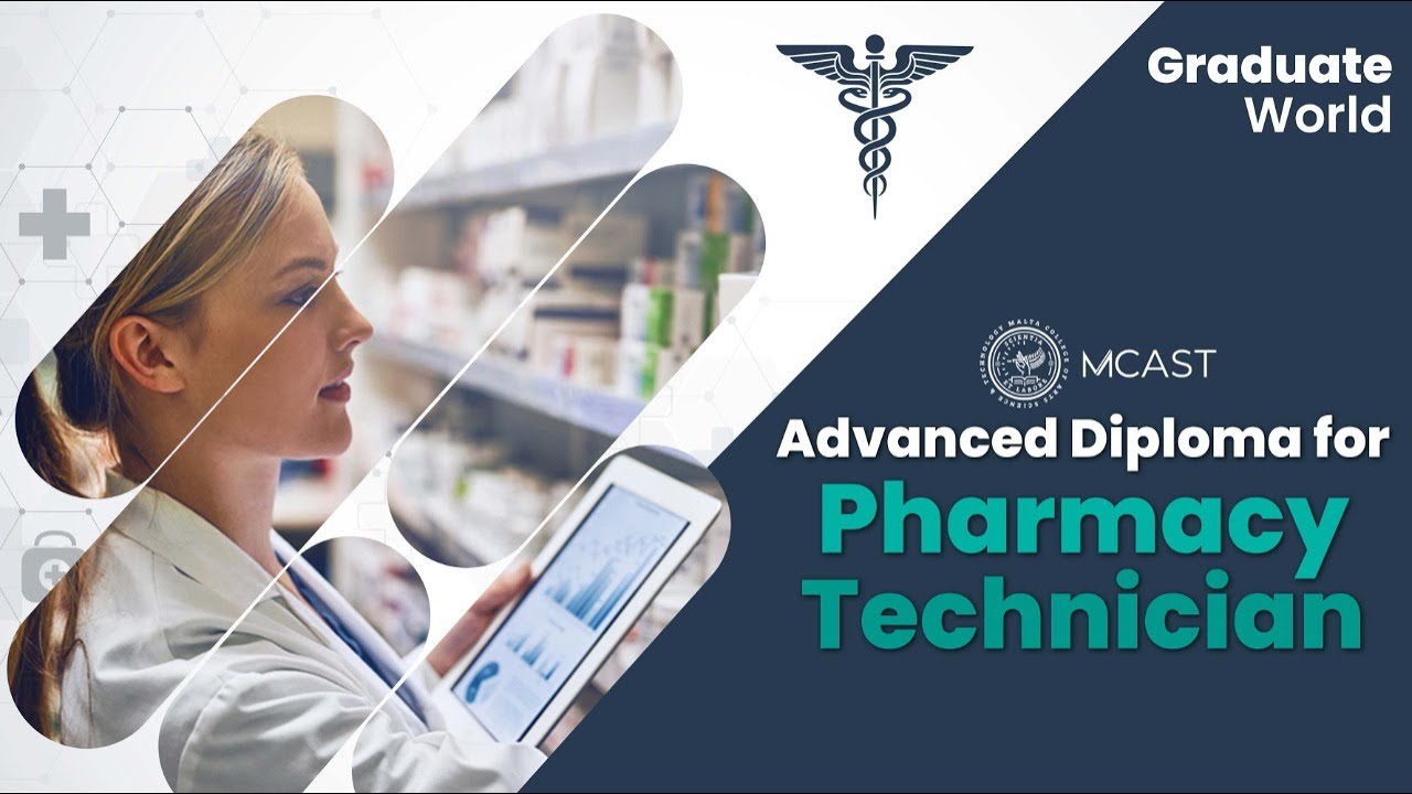 Advanced Diploma For Pharmacy Technicians in MCAST| MALTA |GRADUATE WORLD
