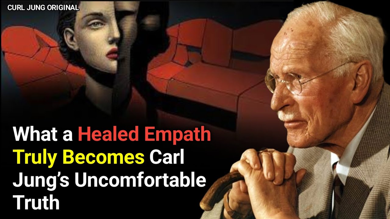 What a Healed Empath Truly Becomes — Carl Jung’s Uncomfortable Truth | Carl Jung Original