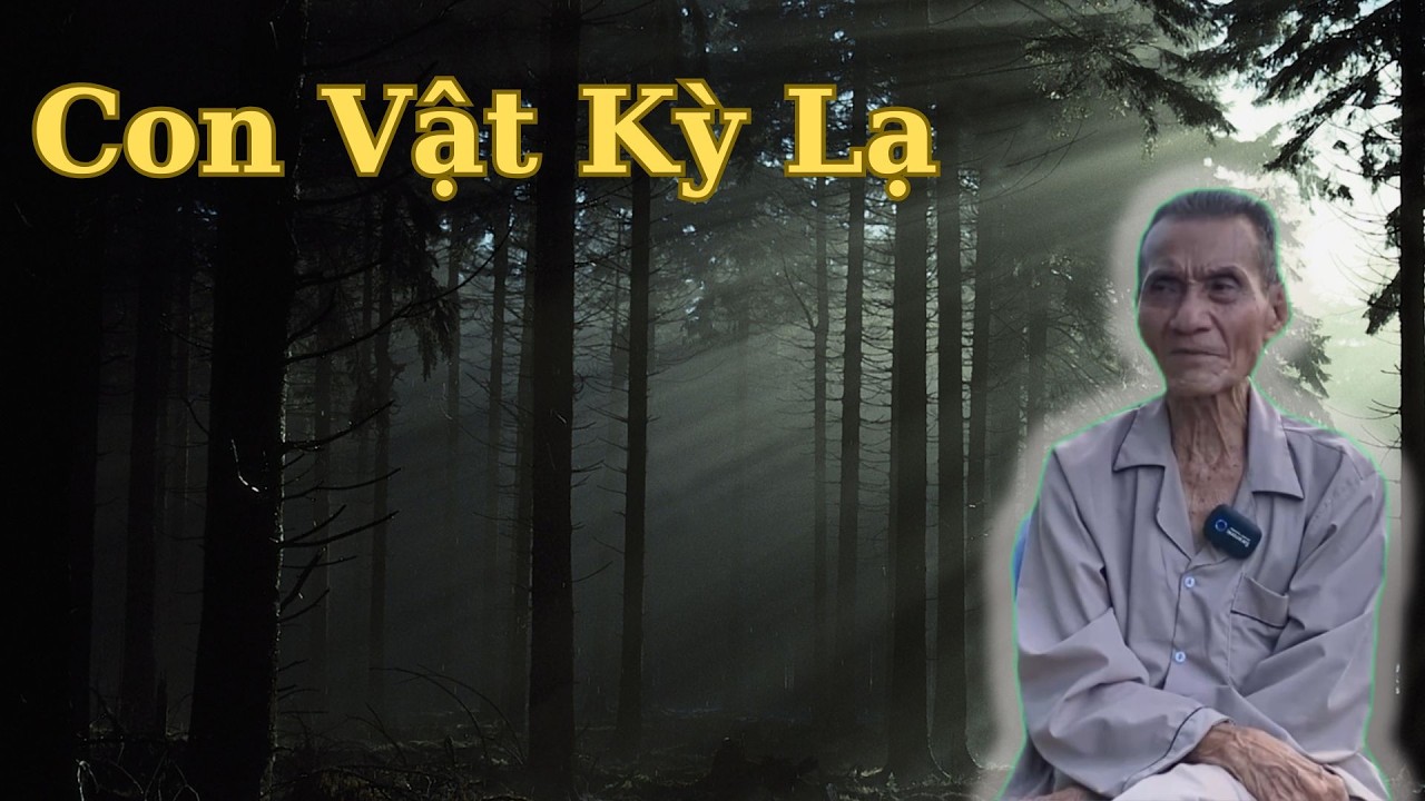 Ông Út Kể Chuyện Con Vật Kỳ Lạ