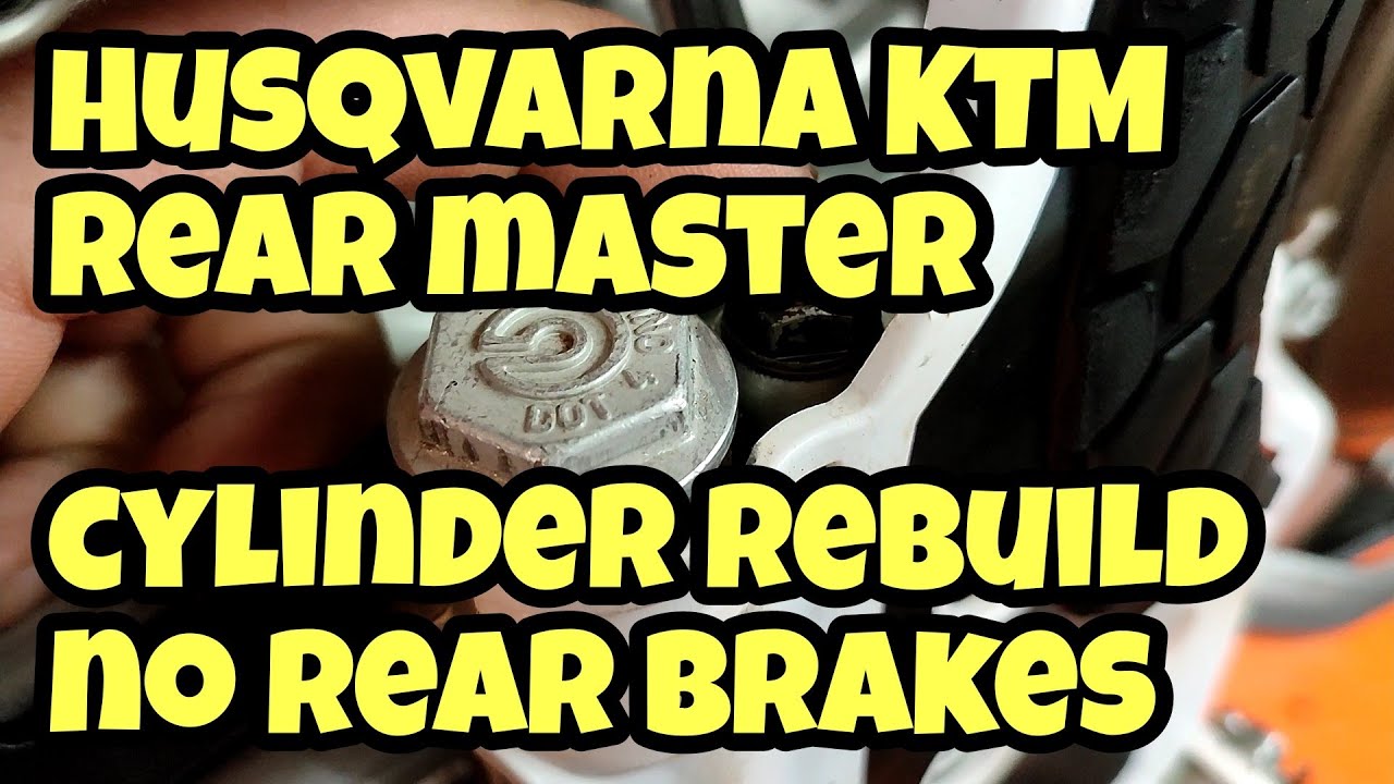 Husqvarna KTM rear master cylinder rebuild. No brakes!