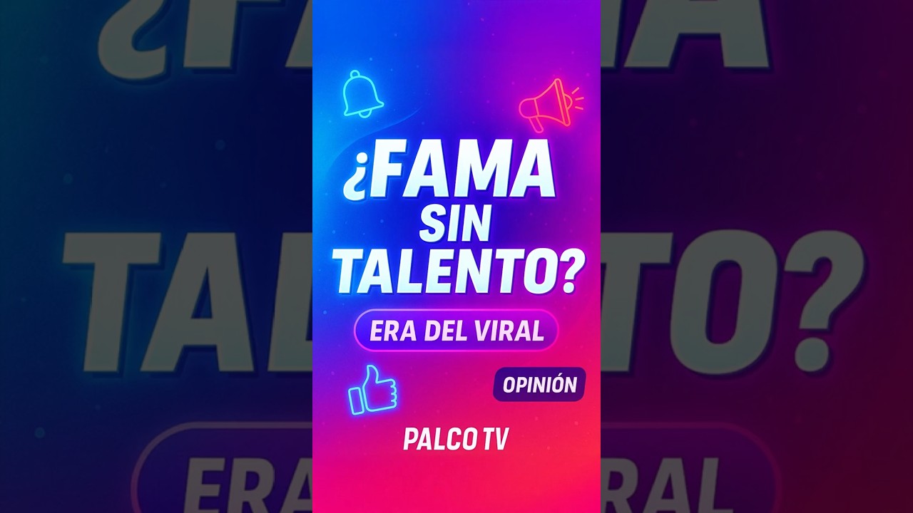 &iquest;Fama sin talento La era del &ldquo;viral por shock&rdquo;  Opini&oacute;n #palcotv #far&aacute;ndula
