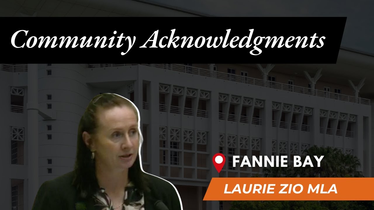 Laurie Zio MLA (CLP) - Community Acknowledgements [27/03/2025]