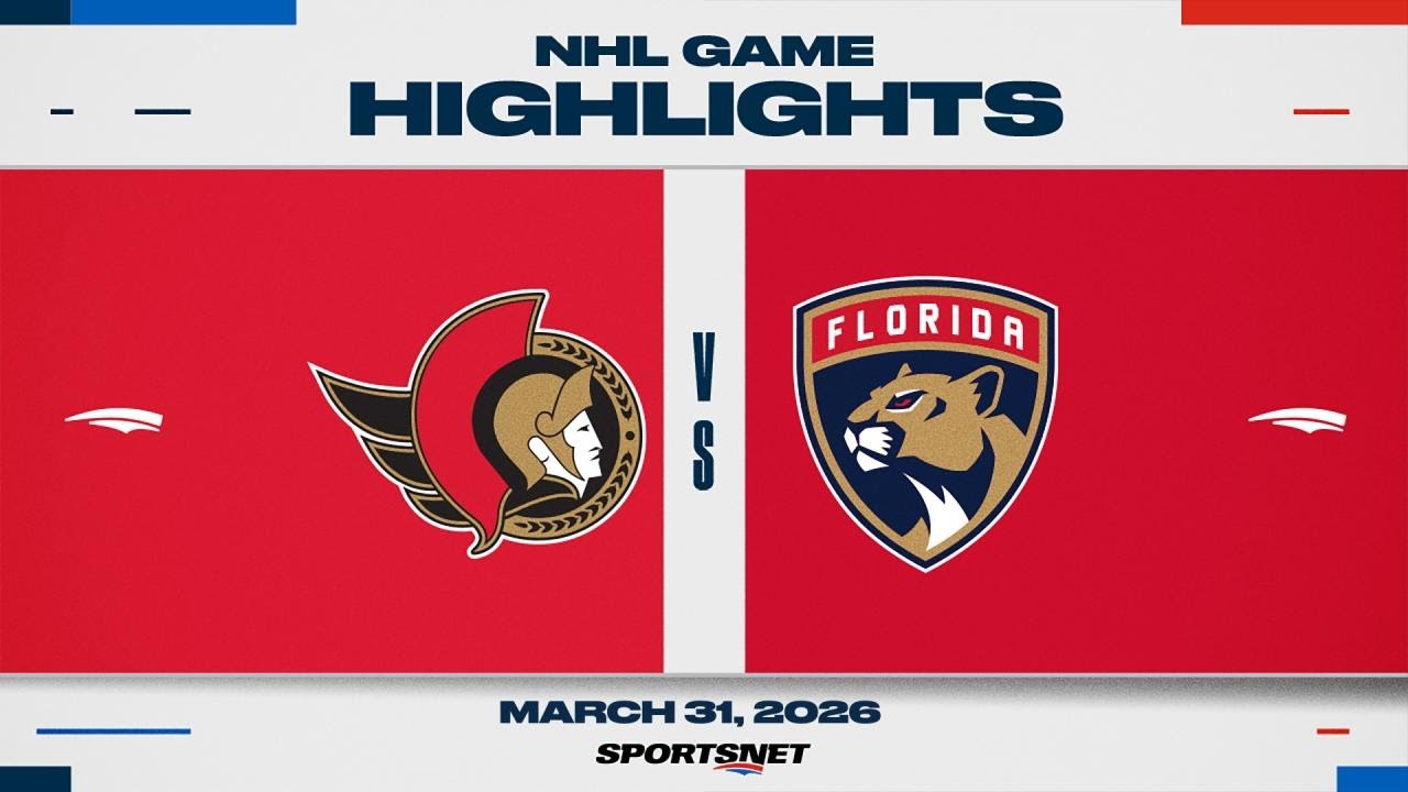 NHL Highlights | Senators vs. Panthers - March 31, 2026