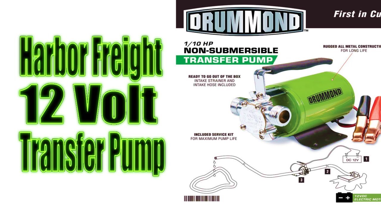 Harbor Freight Tools Drummond 12  Volt Transfer Pump | Item# 63324 &  63317