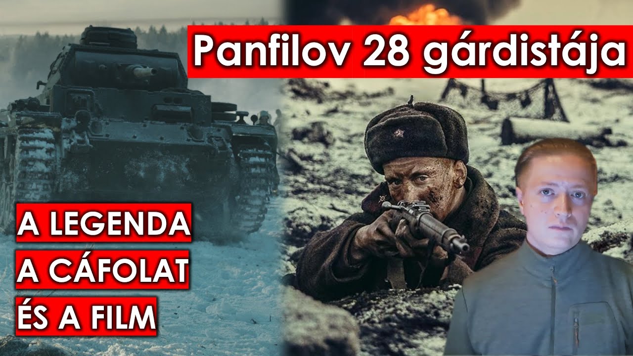 Panfilov tábornok 28 gárdistája -  a 2. világháborús legenda, a legenda cáfolata és a film
