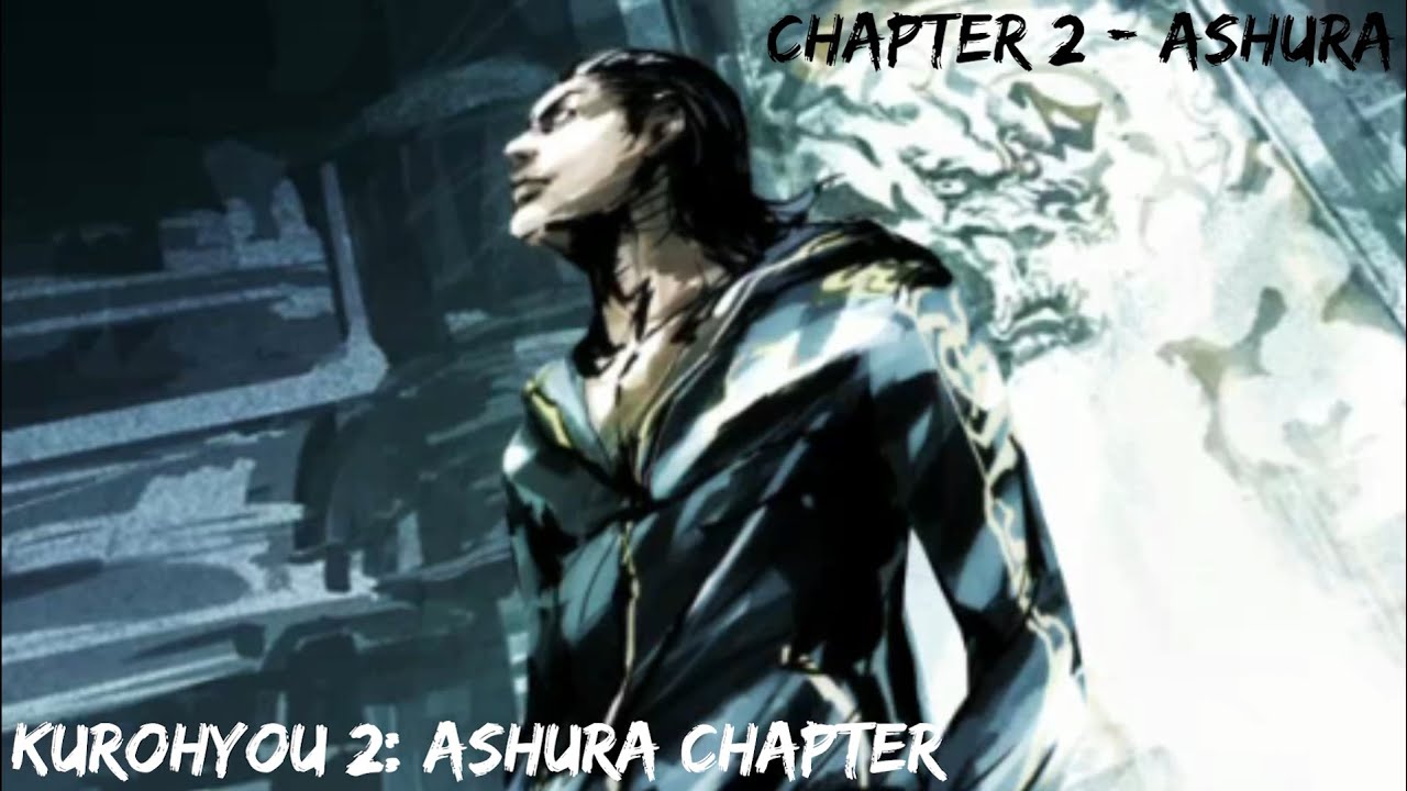 Kurohyou 2: Ashura Chapter EX-HARD English walkthrough | Chapter 2 - Ashura